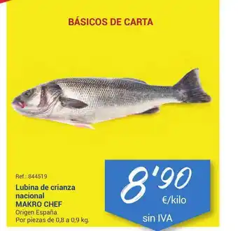 Lubina De Crianza Nacional Makro Chef