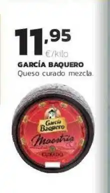 Supermercados Lupa García Baquero Queso Curado Mezcla oferta