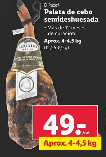 Lidl El Pozo® Paleta de cebo semideshuesada oferta