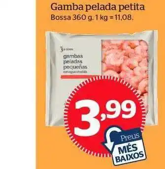 La Sirena Gamba pelada petita, Bossa 360 g oferta