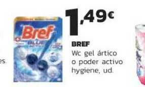 Supermercados Lupa Bref Wc Gel ártico O Poder Activo Hygiene oferta