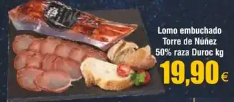 FROIZ Lomo embuchado Torre de Núñez 50% raza Duroc kg oferta