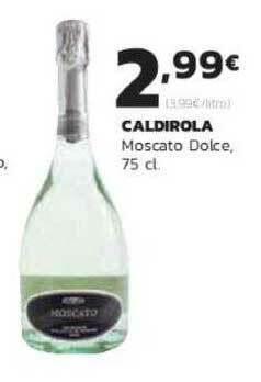 Supermercados Lupa Caldirola Moscato Dolce 75 cl oferta