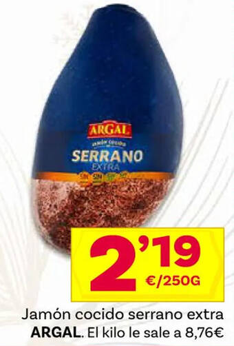 Supermercados Dani Jamón cocido serrano extra ARGAL oferta
