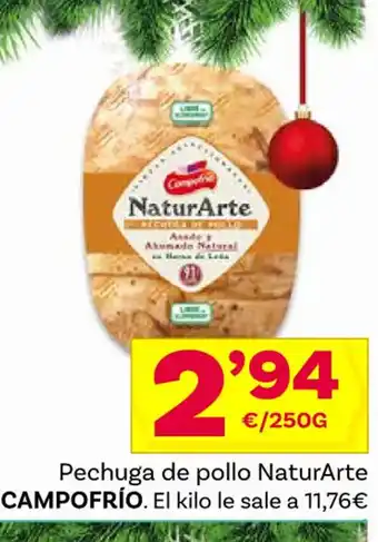 Supermercados Dani Pechuga de pollo NaturArte CAMPOFRÍO oferta