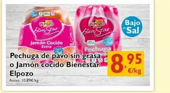 Cash Ecofamilia Elpozo Pechuga De Pavo Sin Graa O Jamón Cocido Beinestar oferta