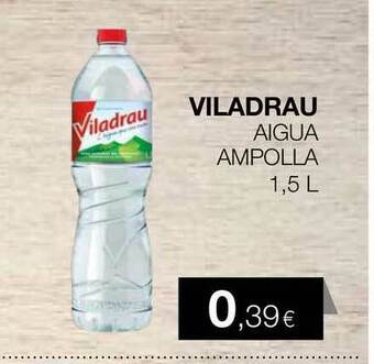 Plusfresc Viladrau Aigua Ampolla 1,5L oferta
