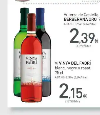 Condis Vi Terra De Castella Vi Vinya Del Fadrí 75cl oferta