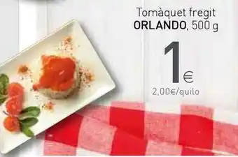 Condis Orlando Tomàquet Fregit 500g oferta