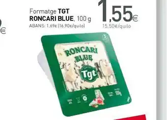 Condis Formatge Tgt Roncari Blue 100 g oferta