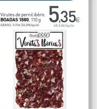 Condis Virutes De Pernil Ibèric Boadas 1880 110 g oferta
