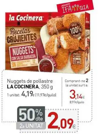 Condis 50% Dte. 2a Unitat Nuggets De Pollastre La Cocinera 350 g oferta