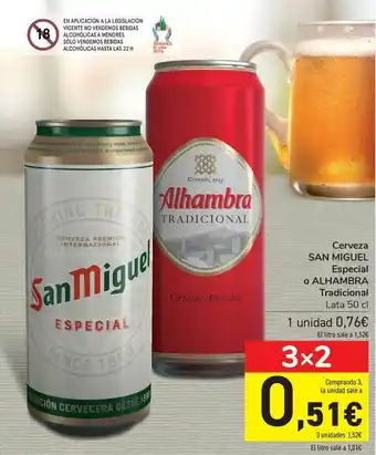 Carrefour Cerveza San Miguel Especial O Alhambra Tradicional Lata 50 cl oferta