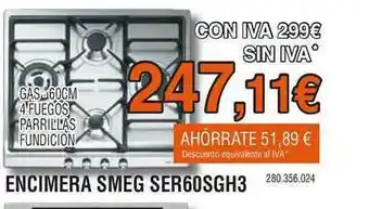 Expert Encimera Smeg Ser60sgh3 oferta