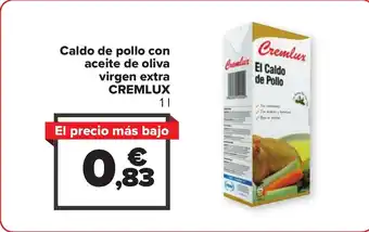 Carrefour Caldo de pollo con aceite de oliva virgen extra CREMLUX oferta