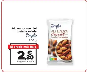 Carrefour Almendra con piel tostada salada oferta