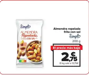Carrefour Almendra repelada frita con sal oferta