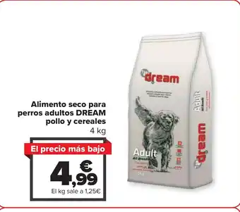 Carrefour Alimento seco para perros adultos DREAM pollo y cereales oferta