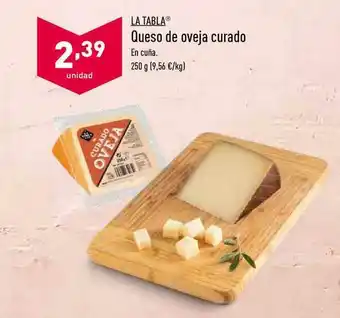 ALDI La Tabla® Queso De Oveja Curado 250g oferta