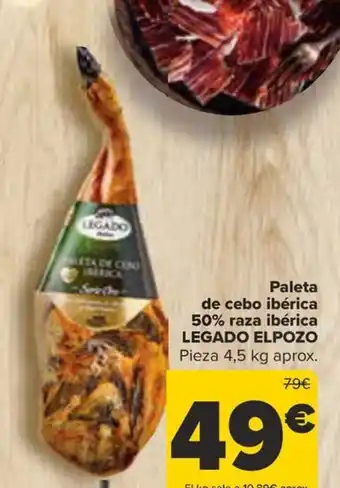 Carrefour Paleta de cebo ibérica 50% raza ibérica LEGADO ELPOZO Pieza 4,5 kg aprox. oferta