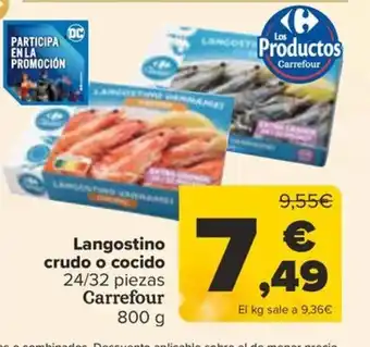 Carrefour Langostino crudo o cocido 24/32 piezas Carrefour 800 g oferta