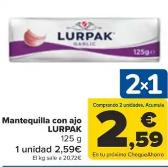 Carrefour Mantequilla con ajo LURPAK 125 g oferta