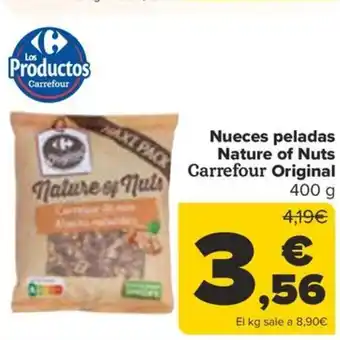 Carrefour Nueces peladas Nature of Nuts Carrefour Original oferta