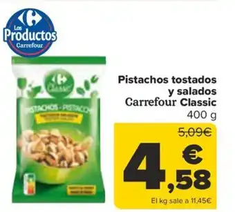 Carrefour Pistachos tostados y salados Carrefour Classic oferta