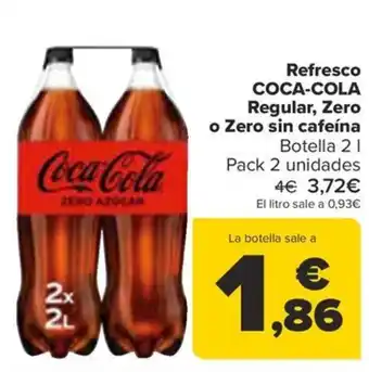 Carrefour Refresco COCA-COLA Regular, Zero o Zero sin cafeína Botella 2 1 oferta