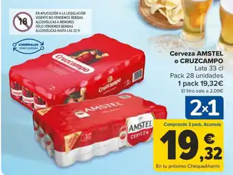 Carrefour Cerveza AMSTEL o CRUZCAMPO Lata 33 cl oferta