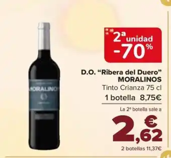 Carrefour D.O. "Ribera del Duero" MORALINOS oferta