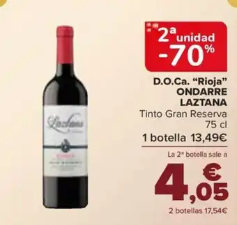 Carrefour D.O.Ca. "Rioja" ONDARRE LAZTANA oferta