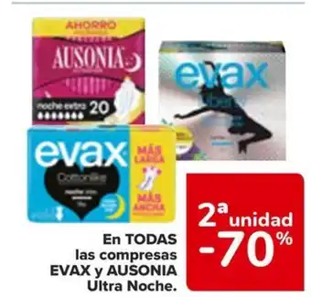 Carrefour EN TODAS compresas las EVAX y AUSONIA Ultra Noche. oferta