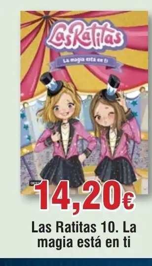 FROIZ Las Ratitas 10. La magia está en ti oferta