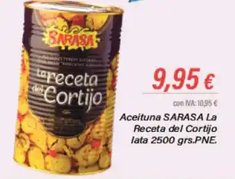 Cash Ifa Aceituna SARASA La Receta del Cortijo lata 2500 grs.PNE. oferta