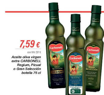 Cash Ifa Aceite oliva virgen extra CARBONELL Regium, Picual o Gran Selección botella 75 cl oferta