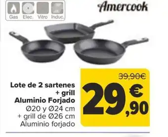Carrefour Lote de 2 sartenes + grill Aluminio Forjado Ø20 y Ø24 cm + grill de Ø26 cm Aluminio forjado oferta