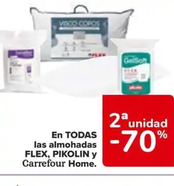 Carrefour EN TODAS las almohadas FLEX, PIKOLIN y Carrefour Home. oferta