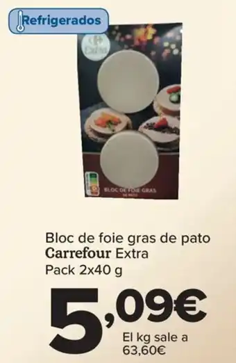 Carrefour Bloc de foie gras de pato Carrefour Extra Pack 2x40 g oferta