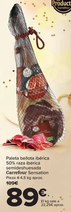 Carrefour Paleta bellota ibérica 50% raza ibérica semideshuesada Carrefour Sensation oferta