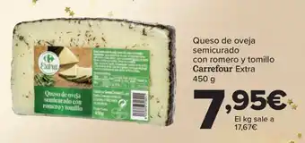 Carrefour Queso de oveja semicurado con romero y tomillo Carrefour Extra 450 g oferta