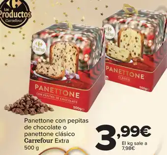 Carrefour de chocolate o panettone clásico Carrefour Extra Panettone con pepitas oferta