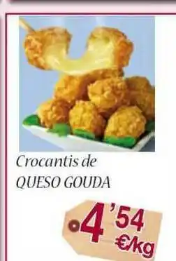 Congelados Copos Crocantis De Queso Gouda oferta