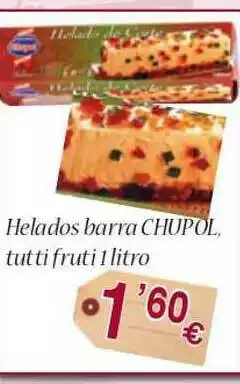 Congelados Copos Helados Barra Chupol Tutti Fruti oferta