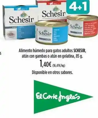 El Corte Inglés Alimento Húmedo Para Gatos Adultos Schesir Atún Con Gambas O Atún En Gelatina oferta