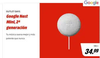 MediaMarkt Google Outlet Days Google Nest Mini, 2 generación oferta