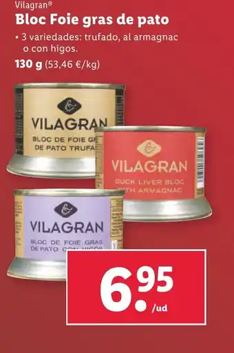 Lidl Vilagran® Bloc Foie gras de pato oferta
