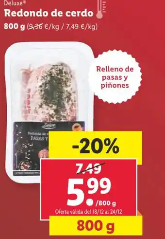 Lidl Deluxe® Redondo de cerdo oferta