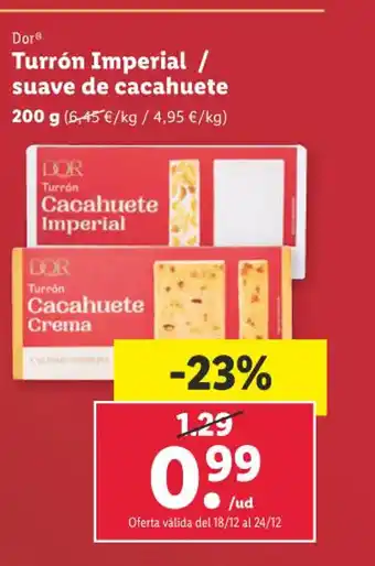 Lidl Dor® Turrón Imperial / suave de cacahuete oferta