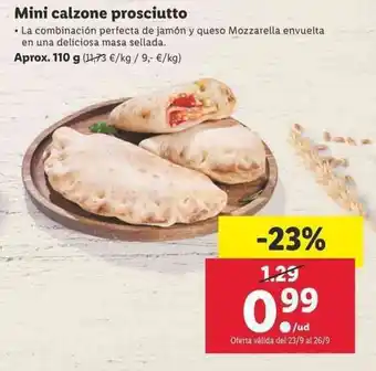 Lidl Mini calzone prosciutto 110g oferta